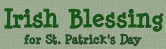 Irish Blessing for St. Patrick's Day