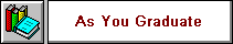 As You Graduate