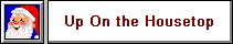 Upon the Housetop