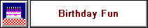 Birthday Fun