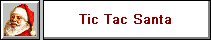 Tic Tac Santa